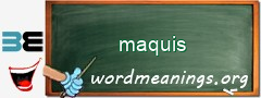 WordMeaning blackboard for maquis